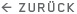 Zuruck Button